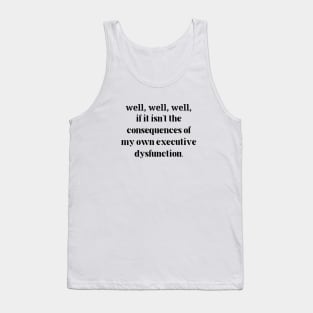 consequences Tank Top